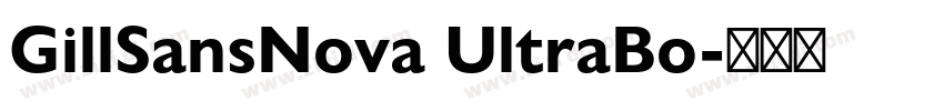 GillSansNova UltraBo字体转换